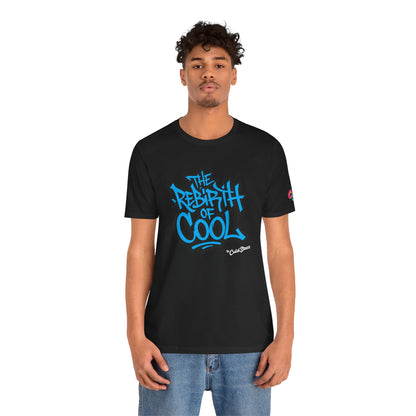 ColdSteez (CS002T) - "The Rebirth of Cool" Tag Tee