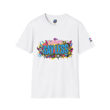 Say Less Graphic Tee — Bold Colorful Streetwear Shirt