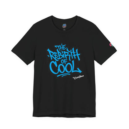 ColdSteez (CS002T) - "The Rebirth of Cool" Tag Tee