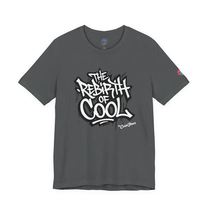 ColdSteez (CS002T) - "The Rebirth of Cool" Tag Tee