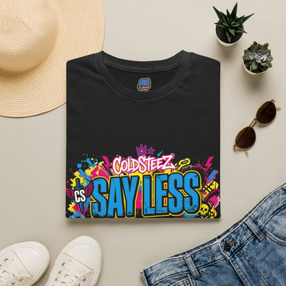 Say Less Graphic Tee — Bold Colorful Streetwear Shirt