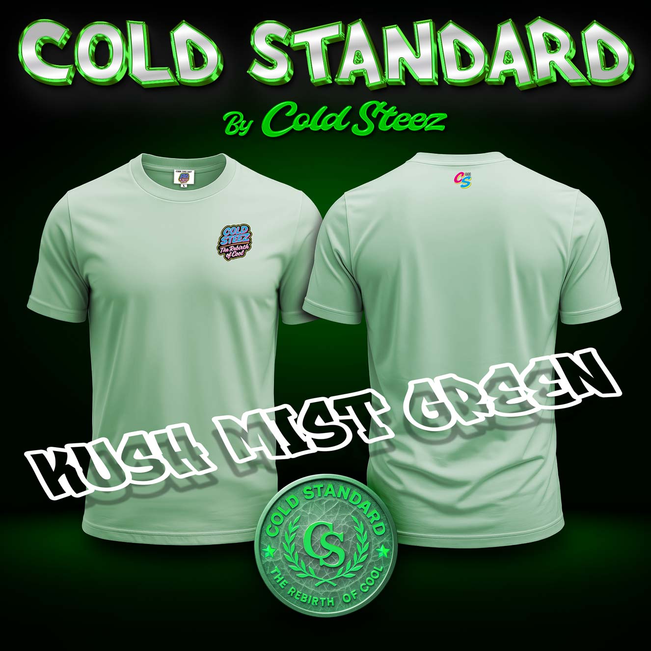 Cold Standard - Core Logo Tee. Heavy Duty. Built to last.